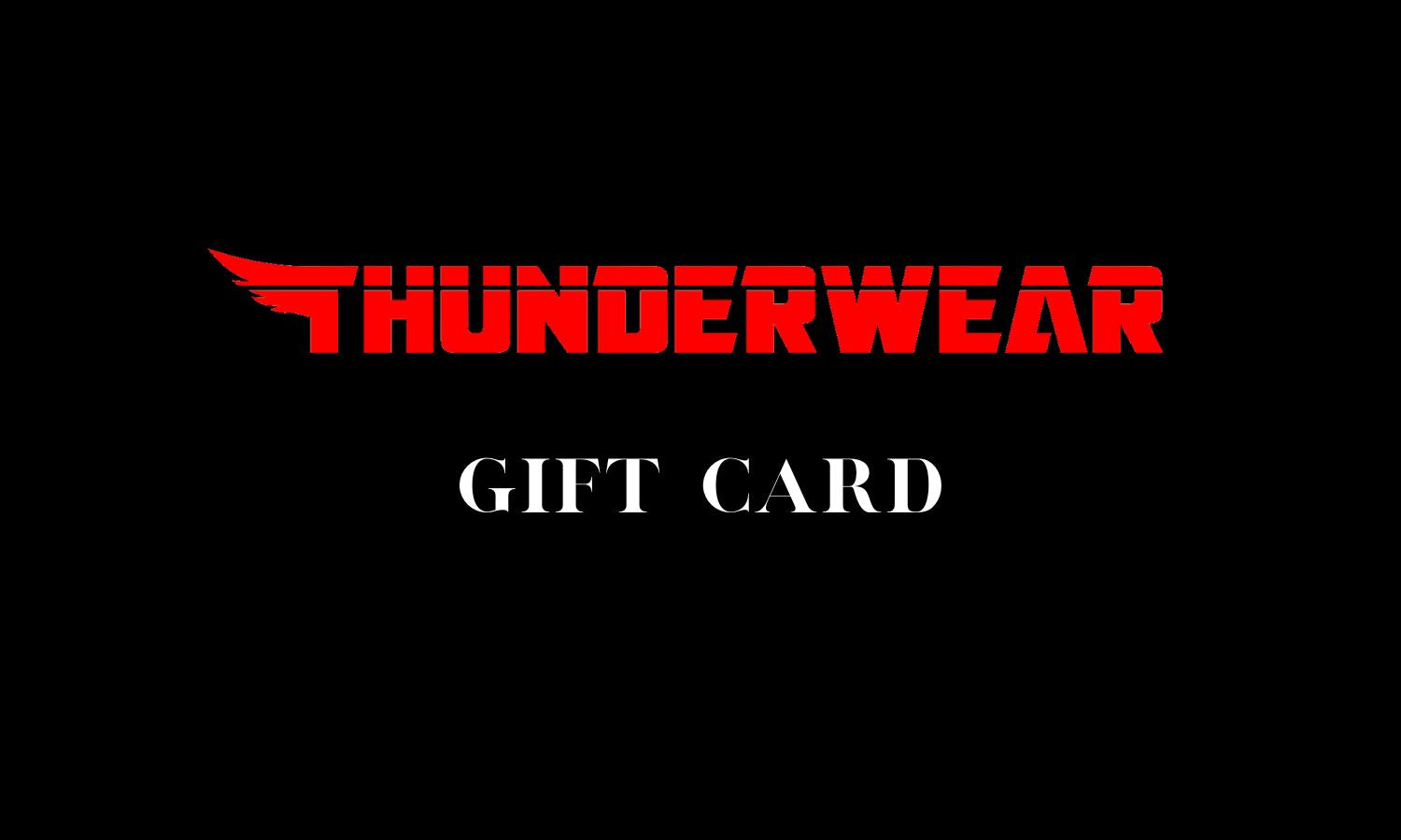ThunderWear Gift Card